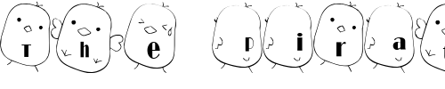 Font : hiyo-Font Custom Text : The Pirate Way Test your own text here Click to download or to view this font on a tshirt that can be custom printed in Bali
