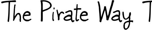 Font : juleswriting Custom Text : The Pirate Way Test your own text here Click to download or to view this font on a tshirt that can be custom printed in Bali