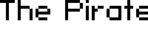 Font : pixelFJ8pt1-Normal Custom Text : The Pirate Way Test your own text here Click to download or to view this font on a tshirt that can be custom printed in Bali