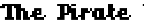 Font : superscript Custom Text : The Pirate Way Test your own text here Click to download or to view this font on a tshirt that can be custom printed in Bali
