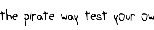 Font : the-ring Custom Text : The Pirate Way Test your own text here Click to download or to view this font on a tshirt that can be custom printed in Bali